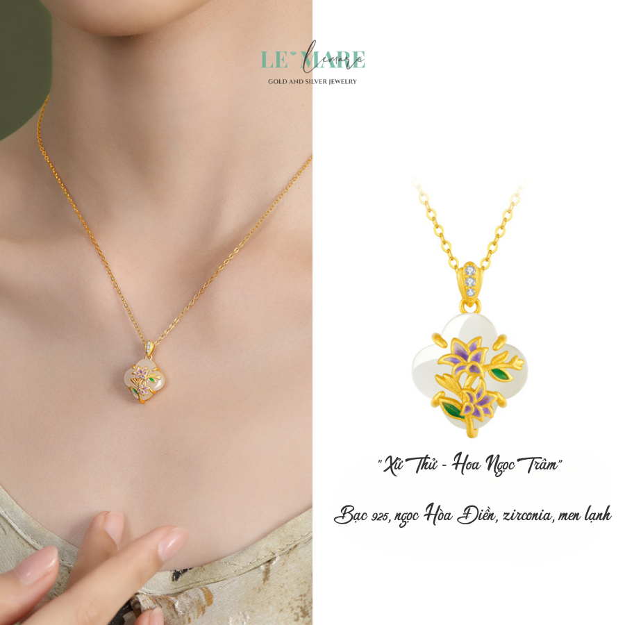 Dây Chuyền Ngọc Hoà Điền May Mắn Bọc Bạc – 24 Loài Hoa Tượng Trưng Cho Tính Cách Của Bạn Le'mare Jewelry LMJ